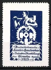 Reklamemarke Komotau, Landes-Handwerker- und Industrie-Ausstellung, Schmied mit Zahnrad, 1913