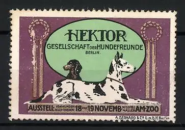 Reklamemarke Berlin, Ausstellung HEKTOR Gesellschaft der Hundefreunde, Hundeabbildung Dackel und Dogge