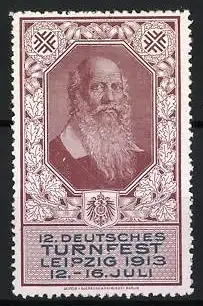 Reklamemarke Leipzig, 12. Deutsches Turnfest 1913, Porträt Turnvater Friedrich Ludwig Jahn