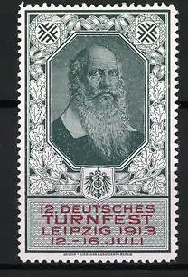 Reklamemarke Leipzig, 12. Deutsches Turnfest 1913, Porträt Turnvater Friedrich Ludwig Jahn