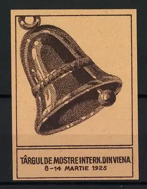 Reklamemarke Wien, Târgul de Mostre Intern. Din Viena 1925, Glocke