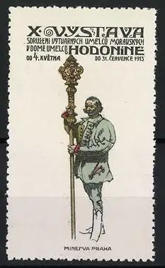 Reklamemarke Göding - Hodonín, X. Výstava 1913, Mann mit Stab