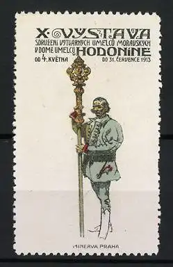 Reklamemarke Göding - Hodonín, X. Výstava 1913, Mann mit Stab