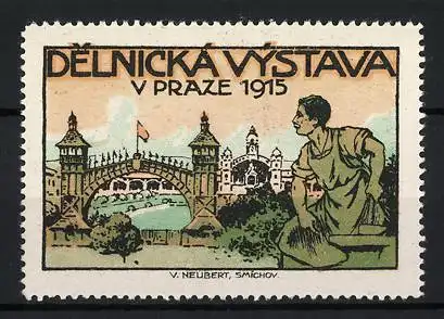 Reklamemarke Prag, Delnická Výstava 1915, Industrielle Ausstellung, Schmied vor Messegelände