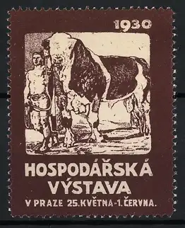 Reklamemarke Prag, Hospodárská Výstava 1930, Bauer mit Zuchtbulle