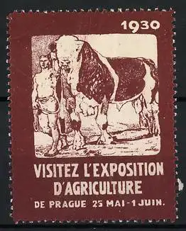 Reklamemarke Prag 1930, Exposition d`Agriculture, Bauer mit Stier