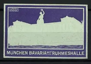 Reklamemarke München, Bavaria mit Ruhmeshalle, Statue und Gebäude im Hintergrund