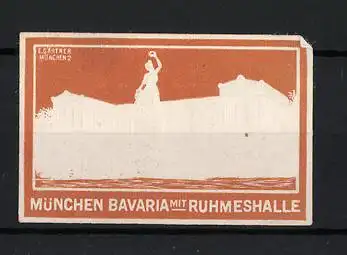 Reklamemarke München, Bavaria mit Ruhmeshalle, Statue der Bavaria