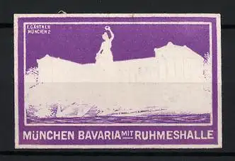 Reklamemarke München, Bavaria mit Ruhmeshalle, Statue und Gebäude