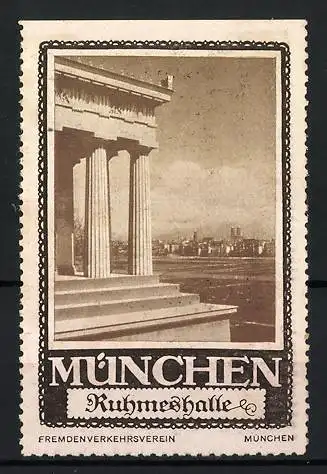 Reklamemarke München, Ruhmeshalle, Fremdenverkehrsverein München