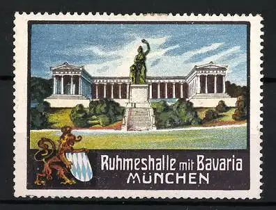 Reklamemarke München, Ruhmeshalle mit Bavaria, Löwe und Wappen