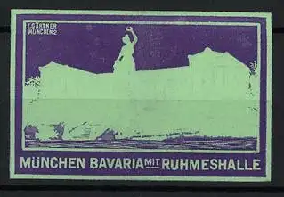 Reklamemarke München, Bavaria mit Ruhmeshalle, Statue und Gebäude