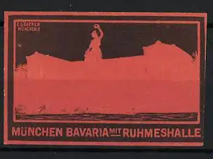 Reklamemarke München, Bavaria mit Ruhmeshalle, Silhouette der Bavaria-Statue