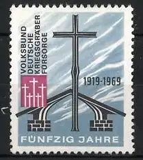 Reklamemarke Volksbund Deutsche Kriegsgräberfürsorge 1919-1969, Kreuz und Gräber