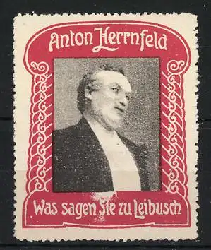 Reklamemarke Anton Herrnfeld, Was sagen Sie zu Leibusch?