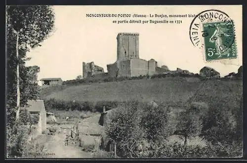 AK Moncontour-du-Poitou, Le Donjon, monument historique partiellement détruit par Duguesclin en 1371