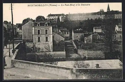 AK Montmorillon, Le Pont-Neuf et le Séminaire