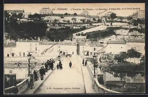 AK Poitiers, L`Escalier des Dames et le Pont Joubert
