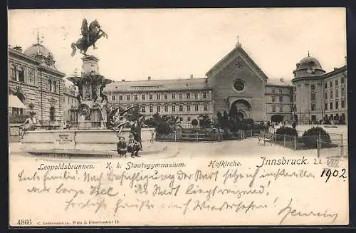 AK Innsbruck, Leopoldsbrunnen, Staatsgymnasium und Hofkirche