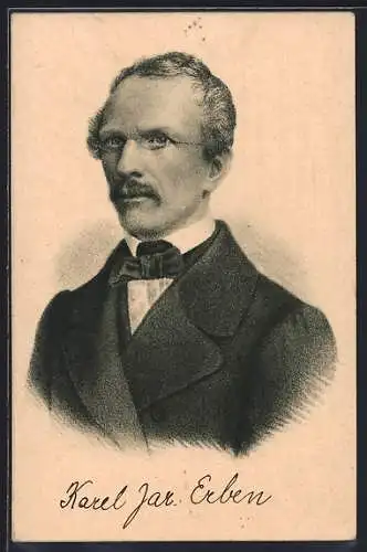 Künstler-AK Karel Jaromir Erben, basnik a sberatel lidovych pisni, Portrait des Dichters