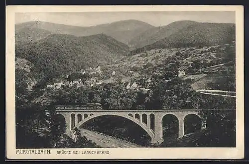 AK Langenbrand / Murgtal, Teilansicht und Brücke mit Murgtalbahn