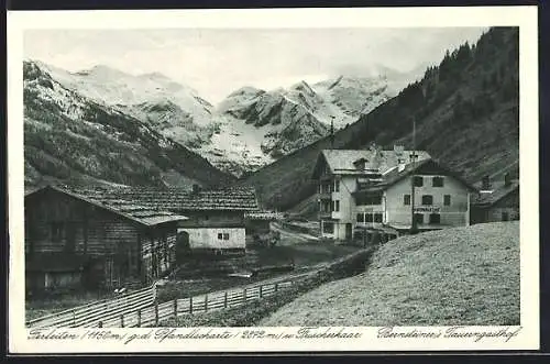 AK Ferleiten, Ortsansicht g. d. Pfandlscharte und Fuscherkaar, Bernsteiner`s Tauerngasthof