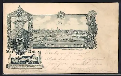 AK Wels, Teilansicht 1640, Burg Wels, Imperator Maximilianus Pius Felix Augustus