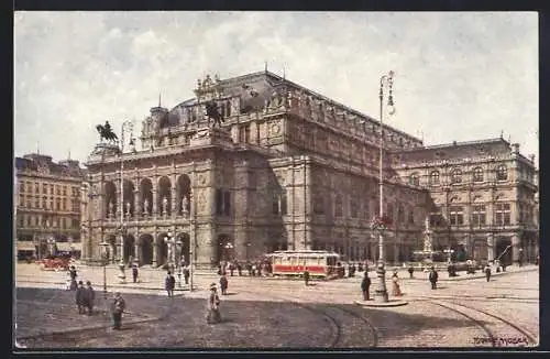 Künstler-AK Wien, Ansicht der Staatsoper, Strassenbahn