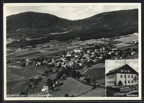 AK Arnbruck /Bayr. Wald, Fliegeraufnahme & Schulhaus