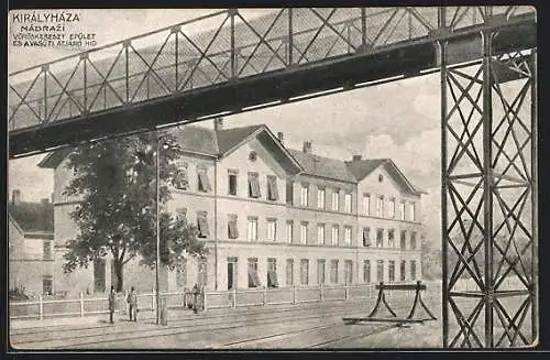 AK Kiralyhaza, Vöröskereszt epület es a vasuti atjaro hid