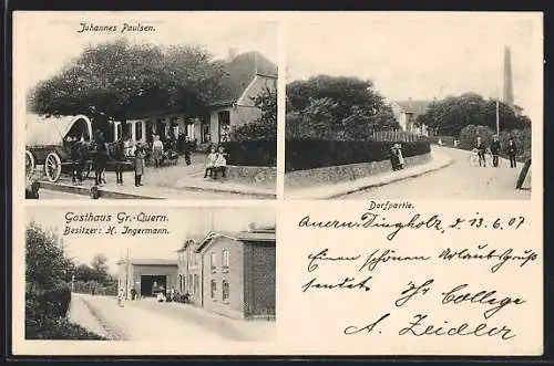 AK Gross-Quern, Gasthaus von H. Ingermann, Gasthaus von Johannes Paulse, Strassenpartie mit Kindern