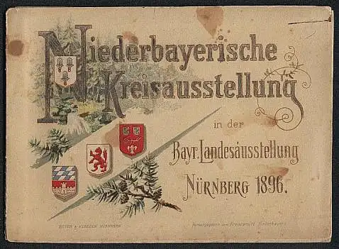 Leporello-Album 7 Lichtdruck-Ansichten Niederbayerische Kreisausstellung Nürnberg 1896, Schnapshütte, Waldler Holzindrus