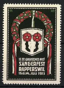 Reklamemarke Rapperswil, 13. St. Gallisches Kant. Sängerfest 1913, Blumenkranz und Wappen