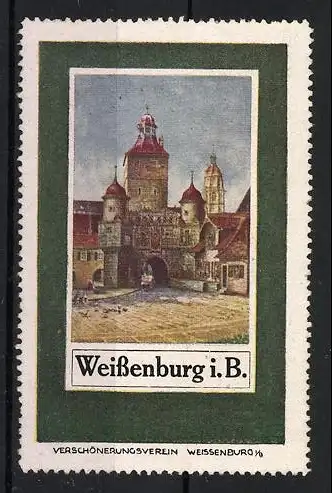 Reklamemarke Weissenburg i.B., Verschönerungsverein, Burgtor