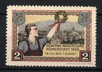 Reklamemarke Römerstadt, Gewerbe-Ausstellung 1909, Kranzträger vor Stadtpanorama