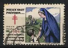 Reklamemarke Frankreich, Mieux vaut prévenir 1938, rotes Kreuz und Frau mit Kind