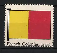 Reklamemarke French Colonies, East, Flagge in Gelb-Rot