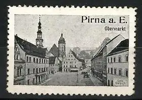 Reklamemarke Pirna a. E., Obermarkt, Stadtansicht