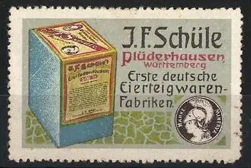 Reklamemarke Plüderhausen, J.F. Schüle, Erste deutsche Eierteigwaren-Fabriken, Verpackung und Münze