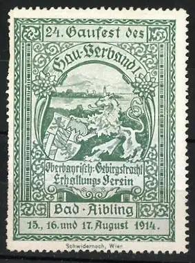 Reklamemarke Bad Aibling, 24. Gaufest des Gau-Verbandes, Gebirgstracht-Erhaltungsverein, Löwe und Wappen, 1914