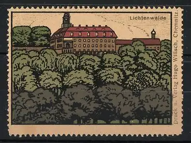 Reklamemarke Lichtenwalde, Schlossansicht, Schloss und Parklandschaft