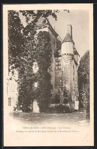 AK Saint-Julien-l`Ars, Le Château, Donjon où coucha le Roi Jean après la Bataille de Poitiers