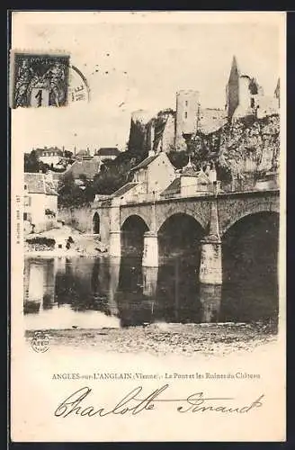 AK Angles-sur-l`Anglin, Le Pont et les Ruines du Château