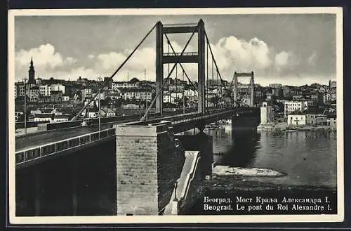 AK Beograd, Le pont du Roi Alexandre I.