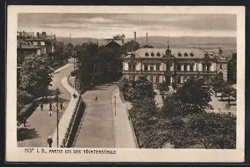 AK Hof i. B., Partie bei der Töchterschule