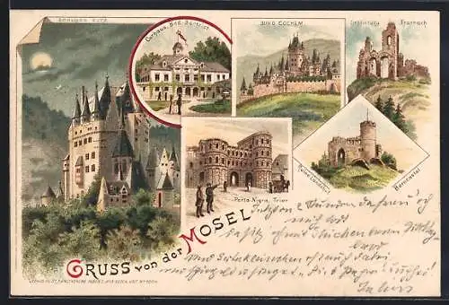 Lithographie Trier, Porta-Nigra, Schloss Eltz, Ruine Landshut, Gräfinburg Trarbach