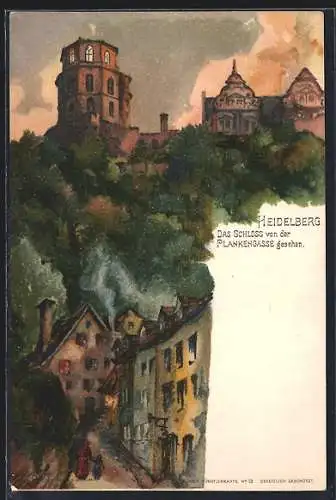 Künstler-AK C. Pfaff: Heidelberg, Schloss von der Plankengasse aus