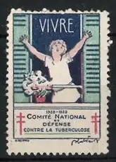 Reklamemarke Vivre, Comité National Défense Contre la Tuberculose, 1928-1929, Kind am Fenster