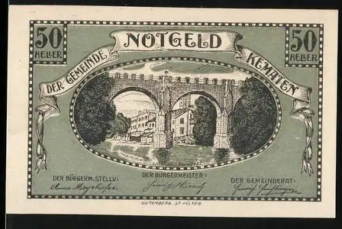 Notgeld Kematen 1920, 50 Heller, Brücke über Fluss, Gemeinderatsbeschluss auf Rückseite