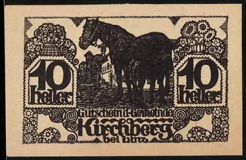 Notgeld Kirchberg bei Linz 1920, 10 Heller, Pferd vor Gebäude, dekorative Ornamente, Wappen und Text